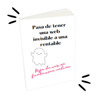 pasa de ser una web invisible a una rentable